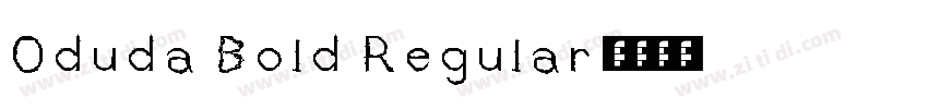 Oduda Bold Regular字体转换